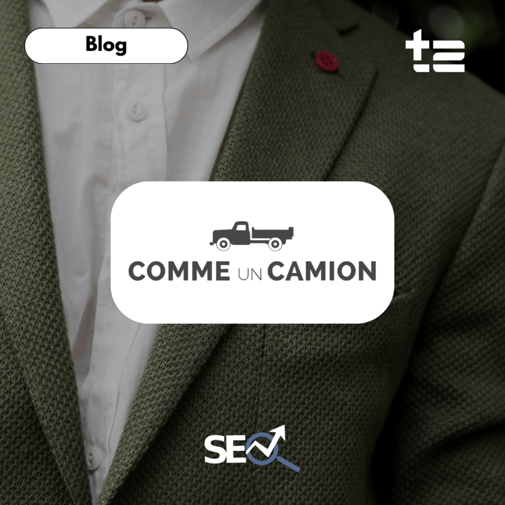 Cas client - Comme un Camion